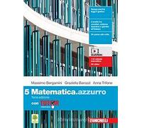 Matematica.azzurro. Con Tutor. Per le Scuole superiori. Con e-book. Con espansione online (Vol. 5)