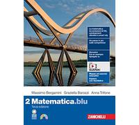 Matematica.blu. Per le Scuole superiori. Con Contenuto digitale (fornito elettronicamente) (Vol. 2)