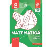 Matematica - Clasa 8 Partea 1 - Initiere - Ion Tudor
