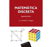 Matemática Discreta: Manual teórico-práctico (SIN COLECCION)