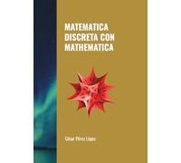 MATEMATICA DISCRETA CON MATHEMATICA