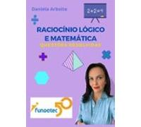 Matemática E Raciocínio Lógico - Fundatec (ebook)