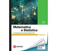 Matematica e statistica. Le basi per le scienze della vita. Con Connect