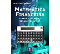 Matemática Financeira Com A Calculadora Financeira Hp 12c (ebook)