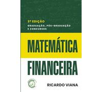 Matemática Financeira: Graduação, pós-graduação e concursos