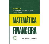 Matemática Financeira: Graduação, pós-graduação e concursos