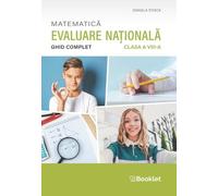 Matematica. Ghid complet pentru Evaluarea Nationala - Clasa 8 - Daniela Stoica