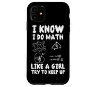 Matemática Matemática Matemáticas Hago Matemáticas Chica Carcasa para iPhone 11