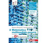 Matematica multimediale.azzurro. Con laZ Tutor. Per le Scuole superiori (Vol. 2)