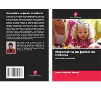 Matemática no Jardim de Infância: guia útil para professores
