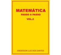 Matemática Passo A Passo Vol.2 (ebook)