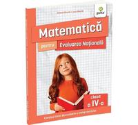 Matematica pentru Evaluarea Nationala - Clasa 4 (editia a 2-a)