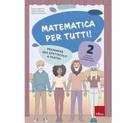 Matematica per tutti! Scuola secondaria di primo grado. Preparare uno spettacolo a teatro (Vol. 2) (Quaderni operativi)