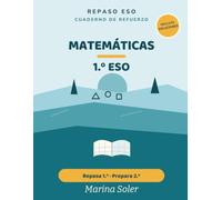 Matemáticas 1.º ESO. Cuaderno de refuerzo: Repasa 1.º y prepara 2.º. Con todas las soluciones. Números, álgebra, geometría y más (Refuerzo 1.º ESO)