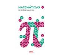 Matematicas 1º Bachillerato De Otra Manera