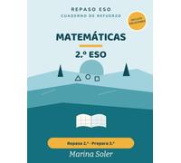 Matemáticas 2.º ESO. Cuaderno de refuerzo: Repasa 2.º y prepara 3.º. Con todas las soluciones. Números, álgebra, geometría y más (Refuerzo 2.º ESO)
