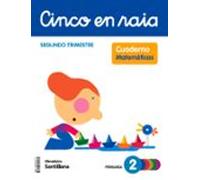 Matematicas 2º Educacion Primaria Cuaderno 2 Cinco En Raia Galicia Ed