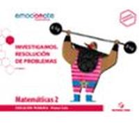Matematicas 2º Educación Primaria Investigamos. Proyecto Emociona Te (