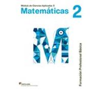 MATEMATICAS 2 SANTILLANA FORMACIÓN PROFESIONAL BÁSICA - 9788468011899 (SABER HACER)