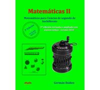 Matemáticas 2: Matemáticas para Ciencias de segundo de bachillerato: 1 (Matemáticas de Germán)