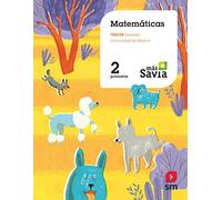 Matemáticas. 2 Primaria. Más Savia. Madrid - 9788491077688