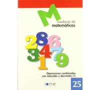MATEMATICAS 25 - Operaciones combinadas con naturales y decimales 1