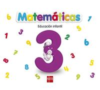 Matemáticas 3. Educación Infantil