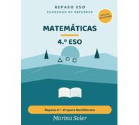 Matemáticas 4.º ESO. Cuaderno de refuerzo: Repasa 4.º y prepara el Bachillerato. Con todas las soluciones. Álgebra, funciones, trigonometría y estadística (Refuerzo 4.º ESO)