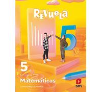 Matemáticas. 5 Primaria. Revuela. Comunidad de Madrid - 9788413925349