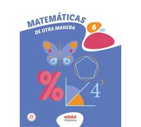 MATEMÁTICAS 6 (De otra Manera)