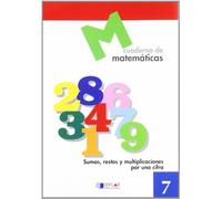 MATEMATICAS 7 - Sumas, restas y multiplicaciones por una cifra