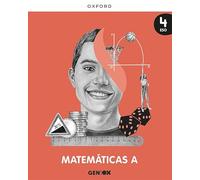 Matemáticas A 4º ESO. Libro del estudiante. GENiOX