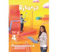 Matemáticas A. 4 Secundaria. Revuela. Comunidad de Madrid