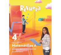 Matemáticas A. 4 Secundaria. Revuela. Región de Murcia