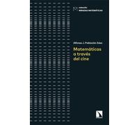 Matemáticas a través del cine | Alfonso Jesús Población Sáez