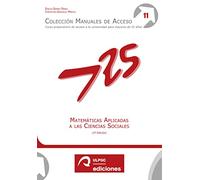 Matemáticas aplicadas a las Ciencias Sociales: 11 (Manuales de Acceso: Curso preparatorio de acceso a la universidad para mayores de 25 años)