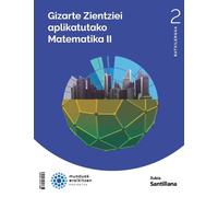 Matematicas aplicadas a las ciencias sociales ii 2bch construyendo mun (MUNDUAK ERAIKITZEN)