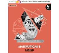 Matemáticas B 4º ESO. Programa Bilingüe Pack. GENiOX Learning situations (Andalusia)