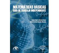 Matemáticas Básicas: Guías de trabajo independiente
