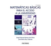 Matemáticas básicas para el acceso a la universidad (Ciencia y Técnica)