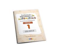 Matemáticas Comprensivas: Cálculo 1 | Cuadernos de refuerzo de Matemáticas 1º Educación Primaria (Matemáticas Comprensivas Cuadernos de refuerzo)