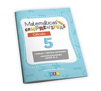 Matemáticas comprensivas. Cálculo 5 / Editorial GEU / 2º Primaria / Aprendizaje del cálculo / Recomendado como apoyo