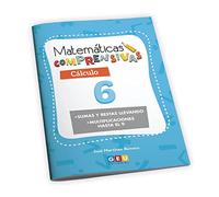 Matemáticas comprensivas. Cálculo 6 / Editorial GEU / 2º Primaria / Aprendizaje del cálculo / Recomendado como apoyo (MATEMATICAS COMPRENSIVAS)