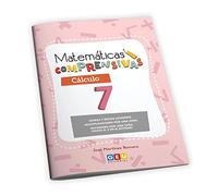 Matemáticas comprensivas. Cálculo 7 | Apoyo educativo para alumnos de 3º de Primaria | (Matemáticas Comprensivas 3º Educación Primaria)