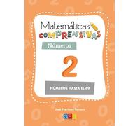 Matemáticas comprensivas. Números 2 / Editorial GEU / 1º Primaria / Aprendizaje de los números / Recomendado como apoyo