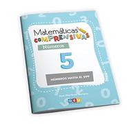 Matemáticas comprensivas. Números 5 / Editorial GEU / 2º Primaria / Aprendizaje de los números / Recomendado como apoyo (MATEMATICAS COMPRENSIVAS)