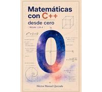 Matemáticas con C++: Desde cero