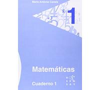 Matemáticas. Cuaderno 1 (Los cuadernos de Maria Antònia Canals) - 9788492748426
