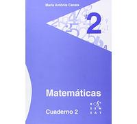 Matemáticas. Cuaderno 2 (Los cuadernos de Maria Antònia Canals) - 9788492748433
