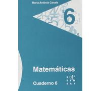 Matemáticas. Cuaderno 6 (Los cuadernos de Maria Antònia Canals) - 9788492748532